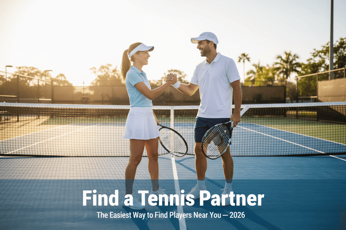 Find a Tennis Partner: The Complete Guide to Playing More Tennis (2026) - Tennis Mindset