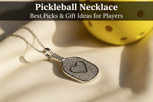 Pickleball Necklace: Best Picks & Gift Ideas for Players