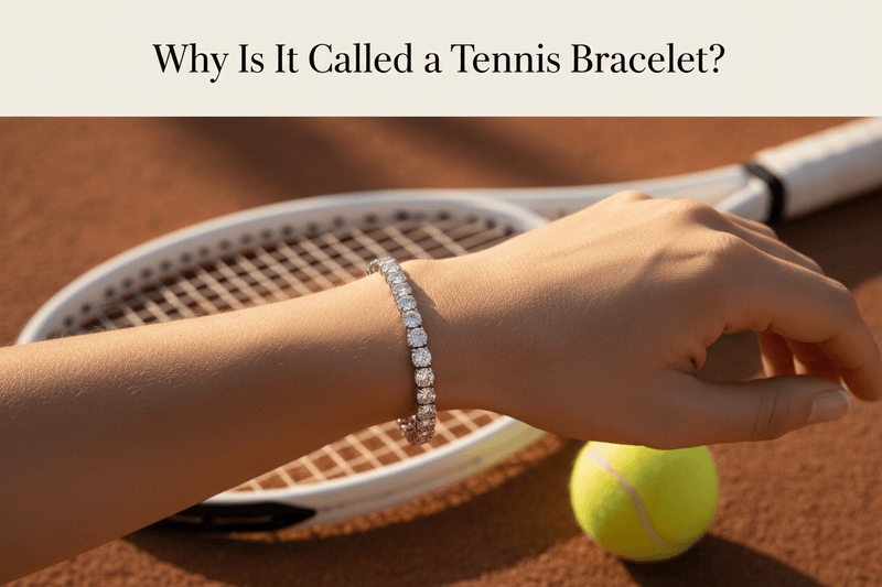 Why Is It Called a Tennis Bracelet? The Story Behind the Name