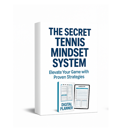 The Ultimate Tennis Mindset System