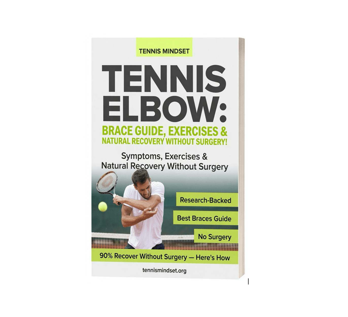 Tennis Elbow: Brace Guide, Symptoms, Exercises & Natural Recovery Without Surgery - Tennis Mindset