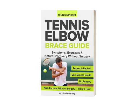 Tennis Elbow Brace Guide: Symptoms, Exercises & Natural Recovery Without Surgery - Tennis Mindset